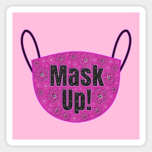 Mask Up To Protect Others Magnet